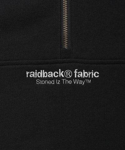 raidback fabric HALF ZIP SWEAT